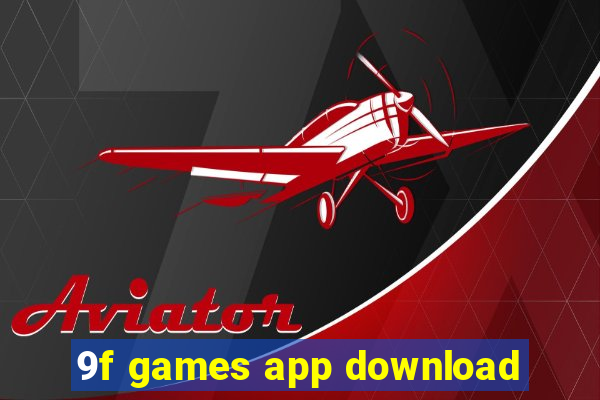 9f games app download